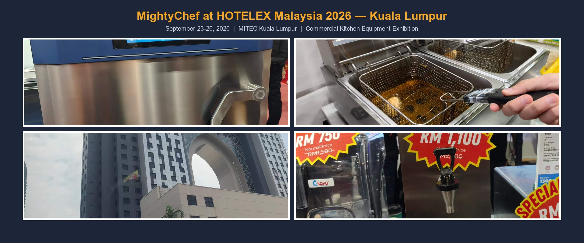 MightyChef Visits HOTELEX Malaysia 2026 — Kuala Lumpur Exhibition Report